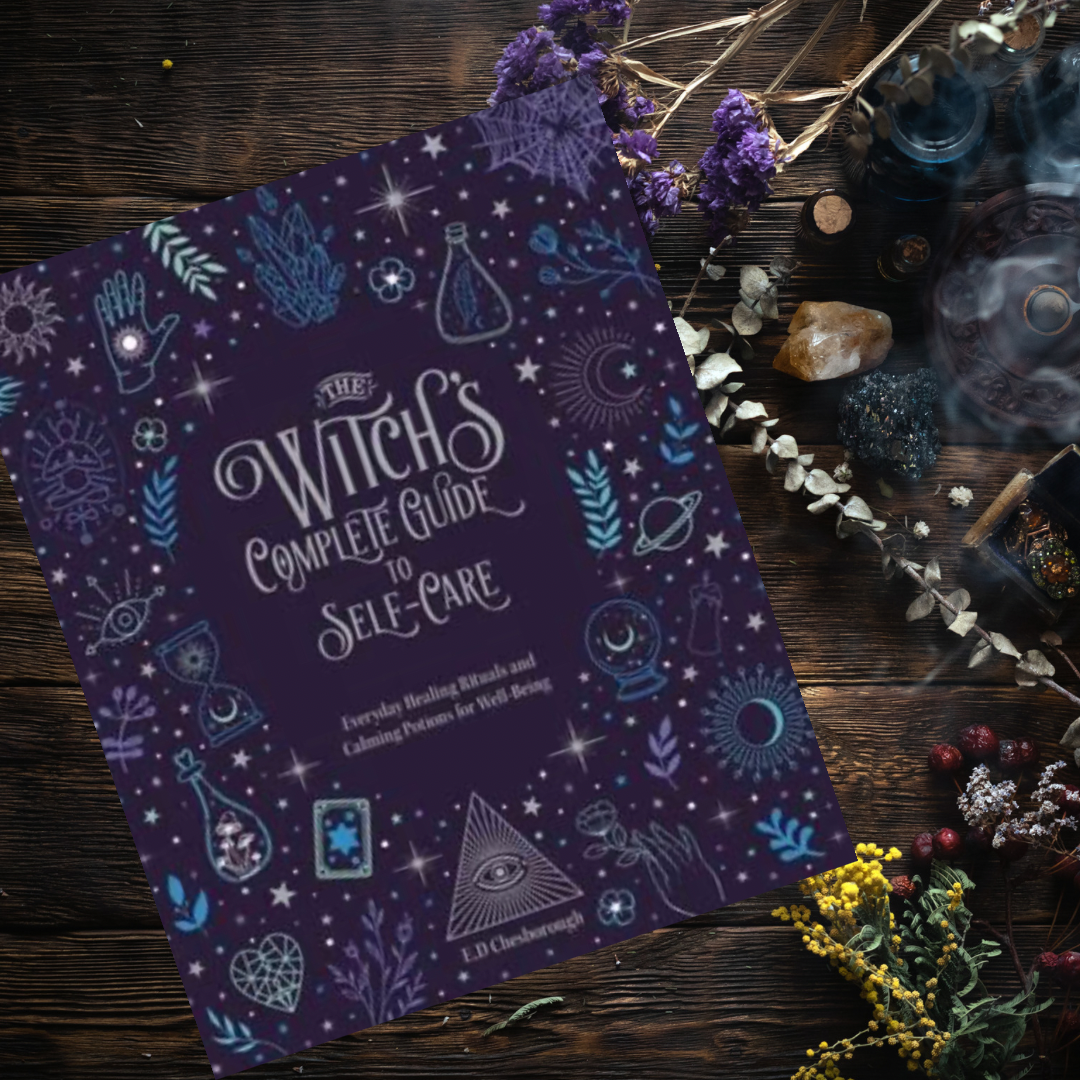 Witch's Complete Guide to Self-Care - Theodosia Corinth