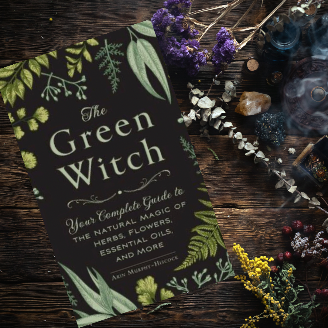 Green Witch - Arin Murphy-Hiscock